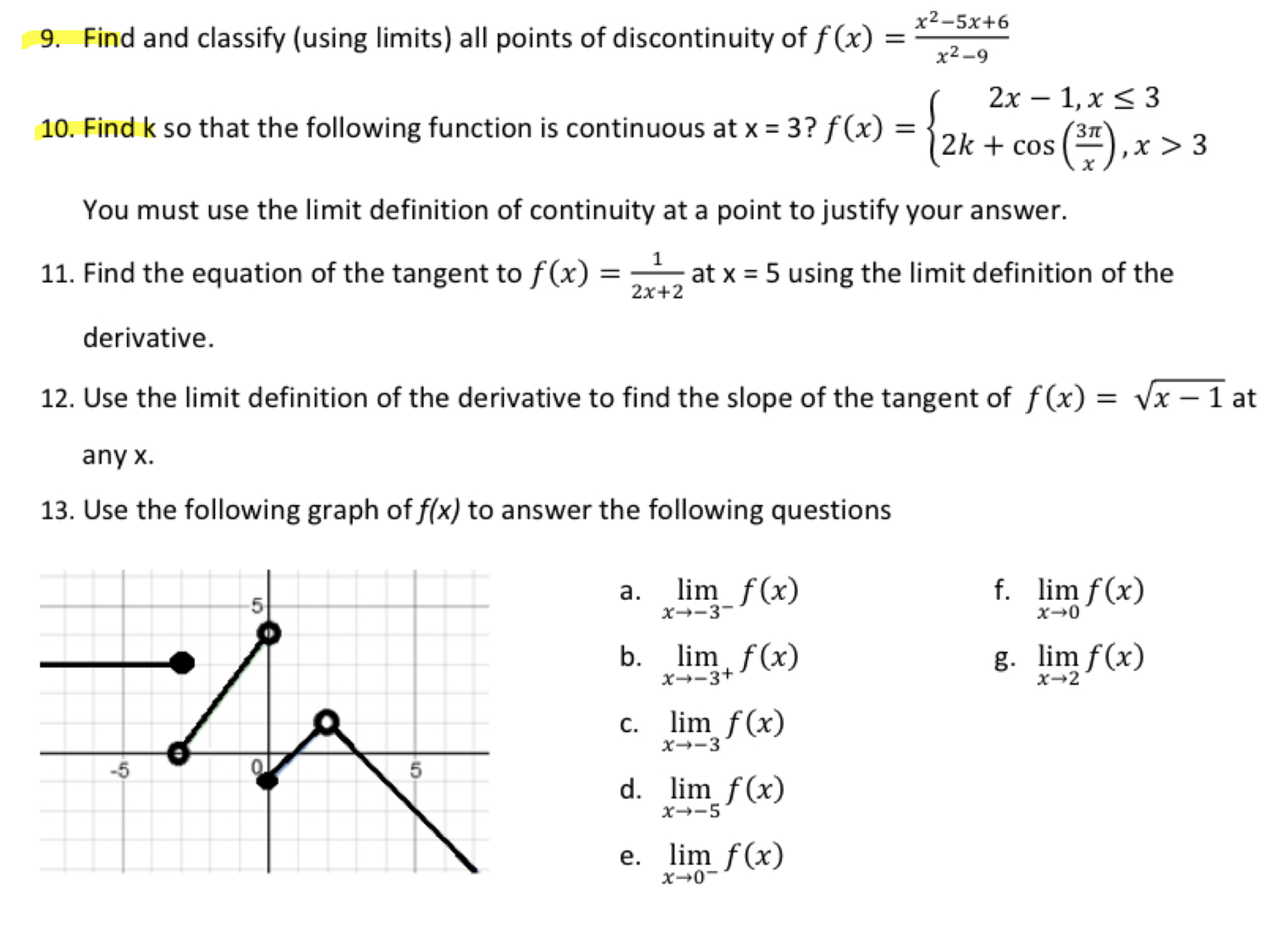 off(x) = 2x1,x$3 2k+cos(3"),x > 3 10. Find k so that the