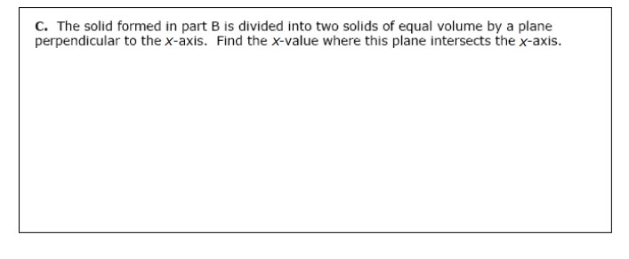 The region R is bounded by the x~axis,y-axis. X: 3 and '1-