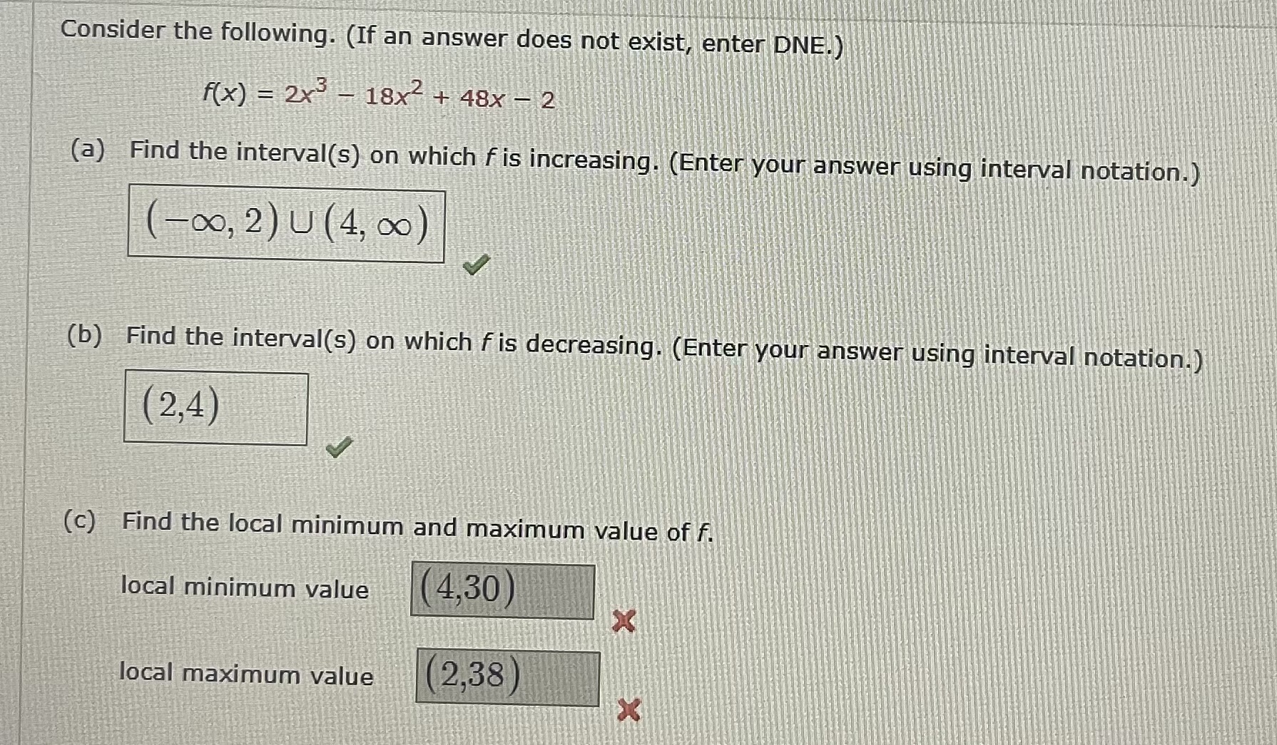 Consider the following. (If an answer does not exist, enter DNE.)