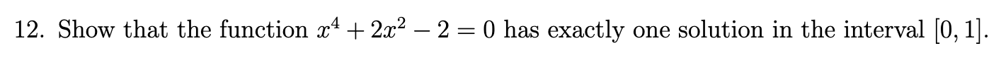  12. Show that the function $4 + 2:172 2 = 0