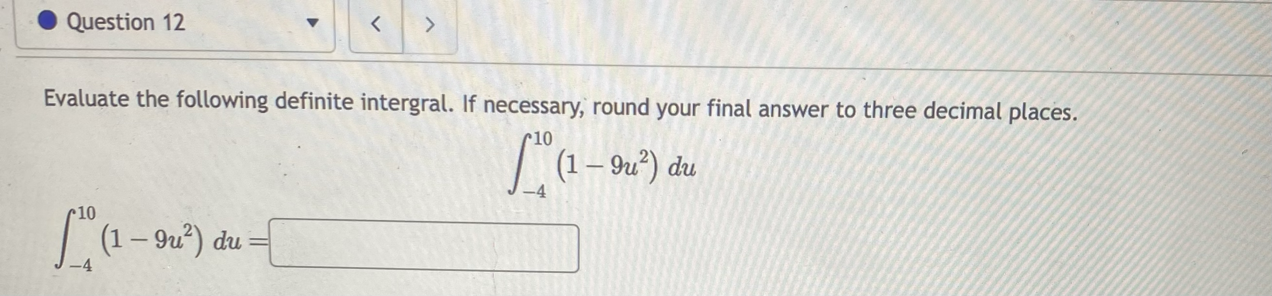 (1 - gu? ) duQuestion 3 A > Find the derivative of:
