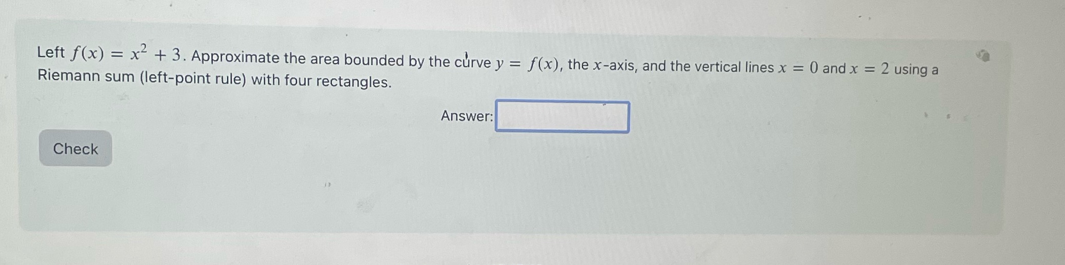 the curve y = f(x), the x-axis, and the vertical lines x