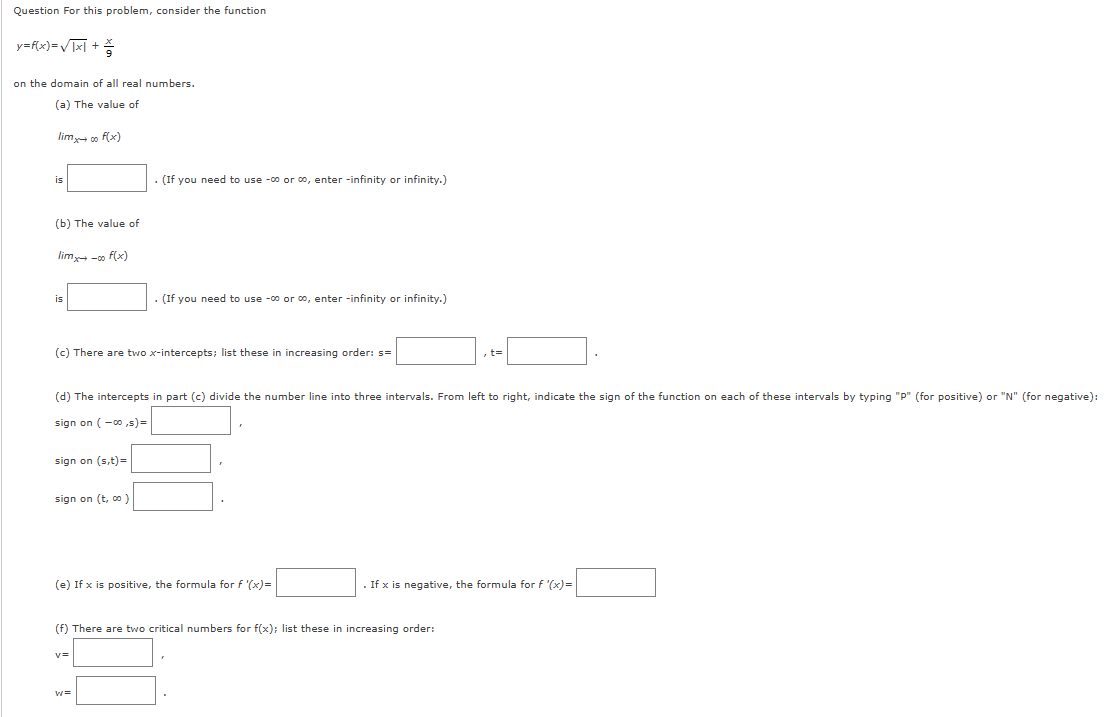  Question For this problem, consider the function y= f(x )=vIxl +=