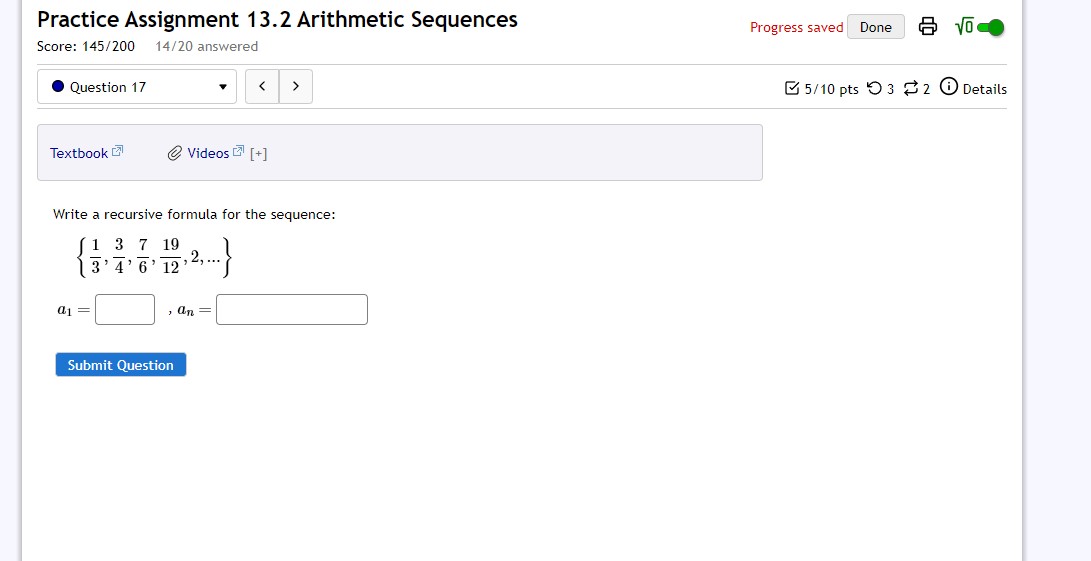 Question Help: E] Video Submit Question Practice Assignment 13.1 Sequences and Their