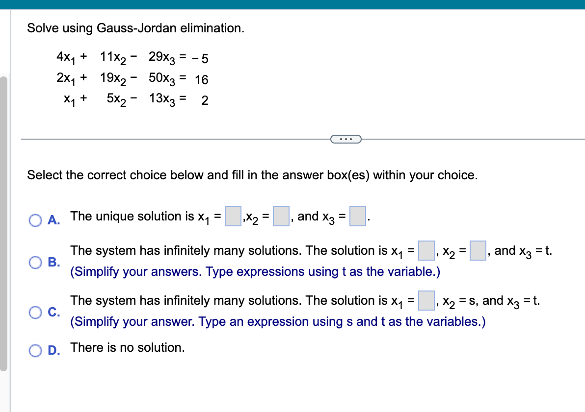 unique solution is X, = , X2 = , and X3 =