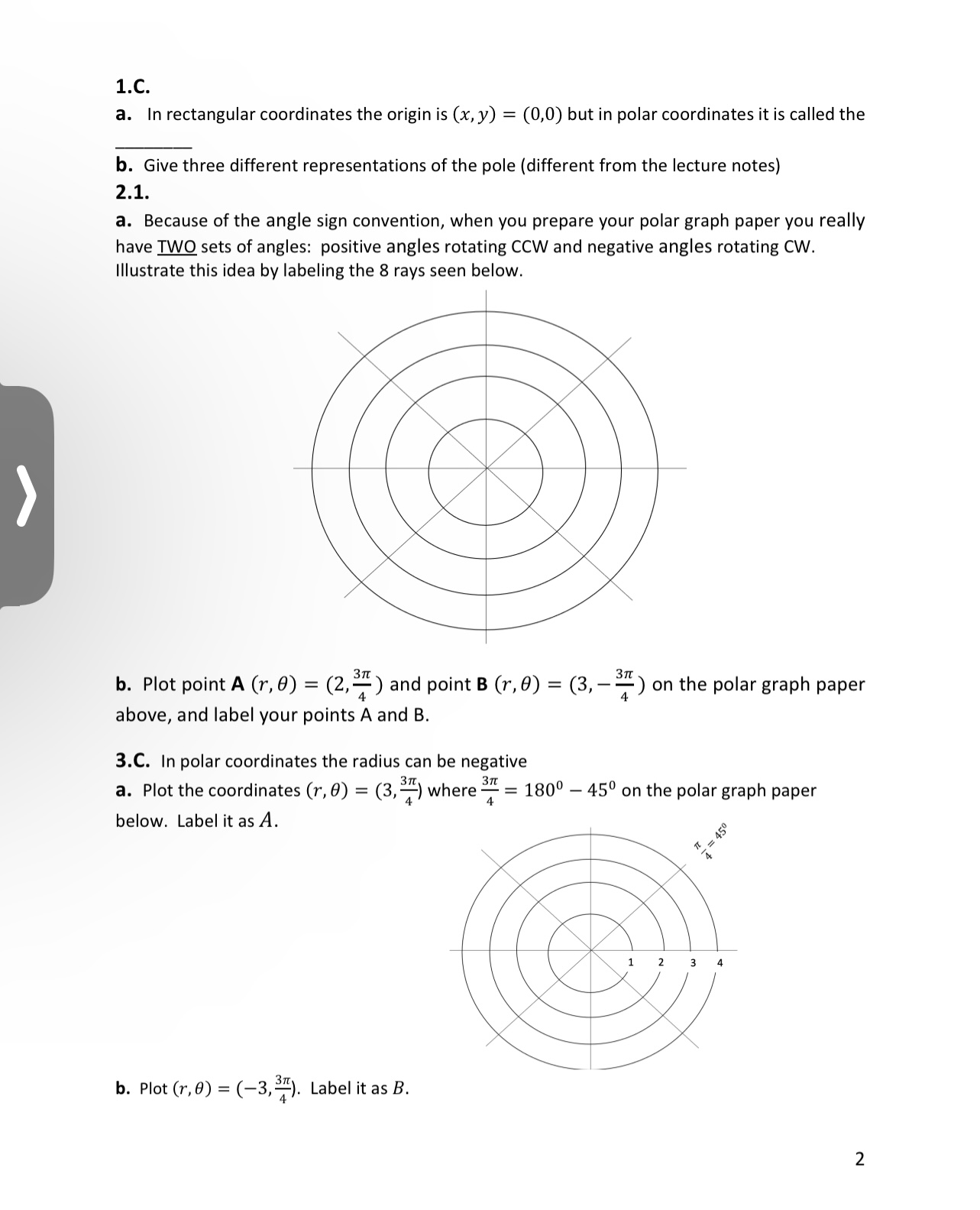 = (2,?) and point B (r, 6) = (3:?) on the polar