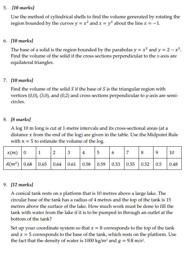 3.142 is approximate). 5. Hi? marks] Use the method of cylindrical shells