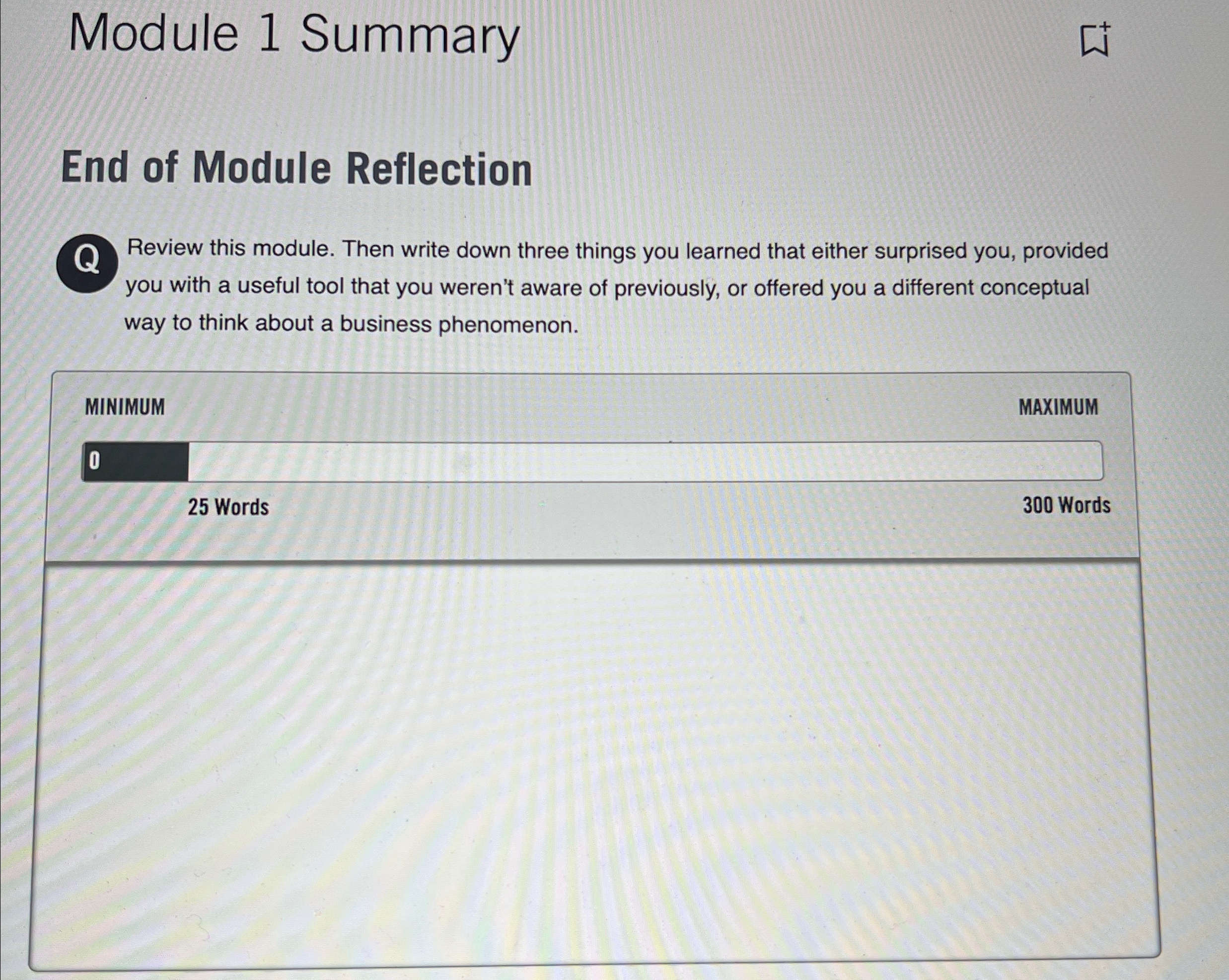  Module 1 Summary End of Module Reflection Review this module. Then