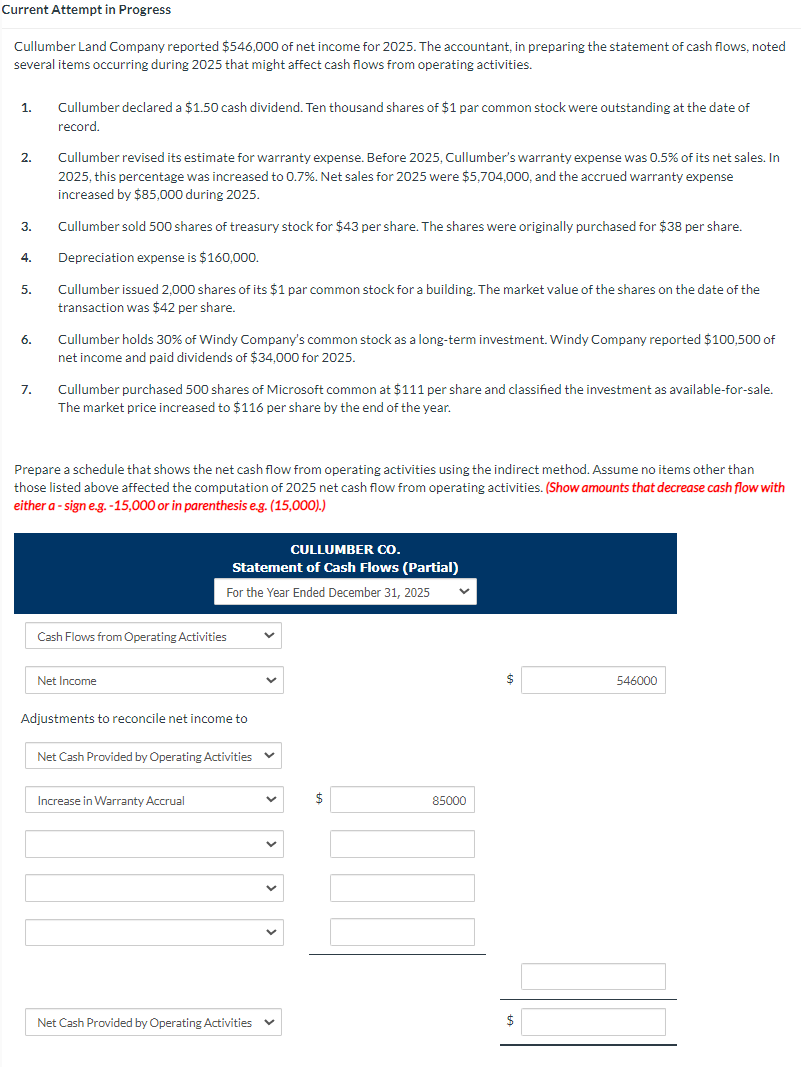income for 2025. The accountant, in preparing the statement of cash flows,