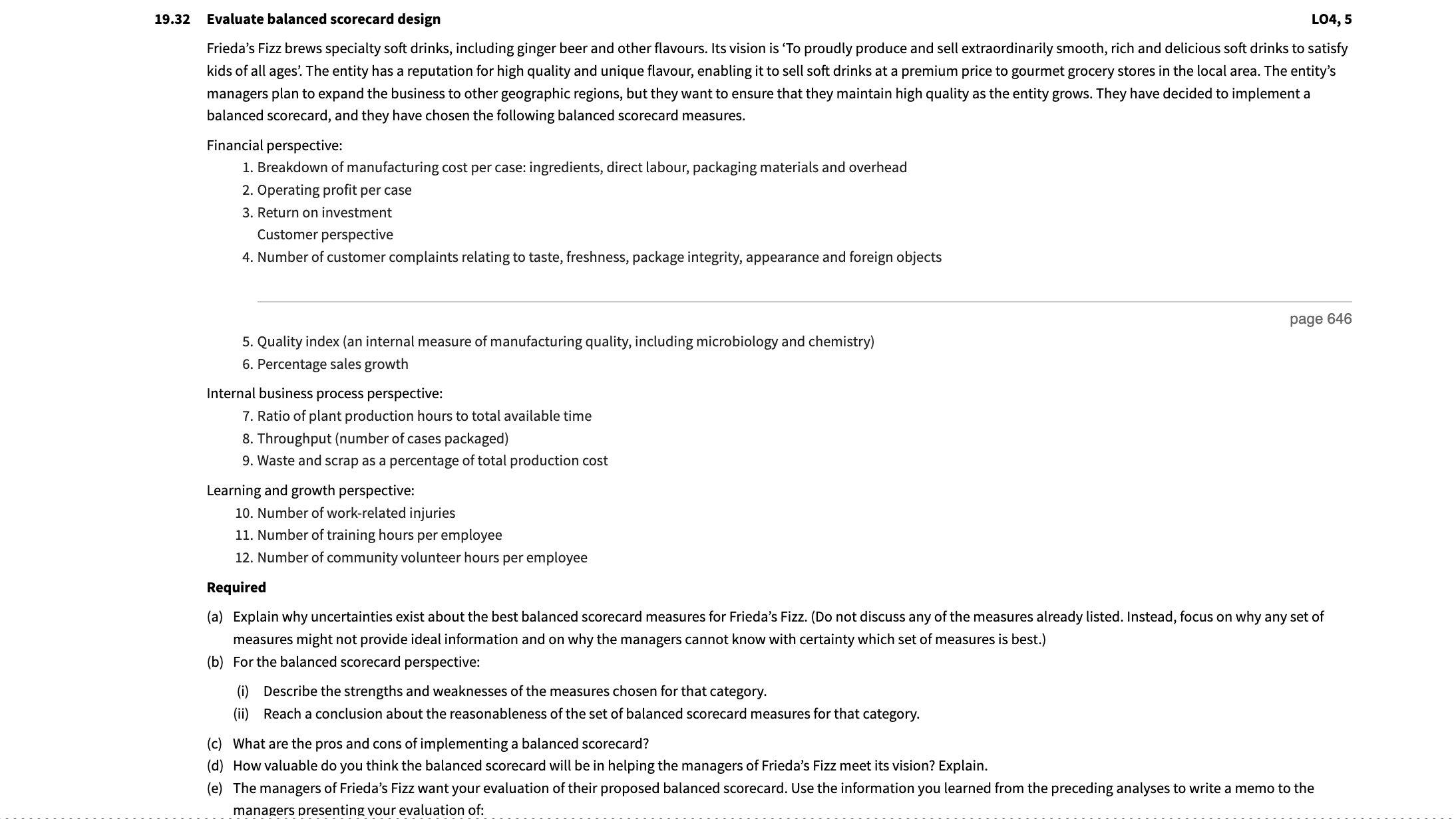 19.32 Evaluate balanced scorecard design Frieda's Fizz brews specialty soft drinks,