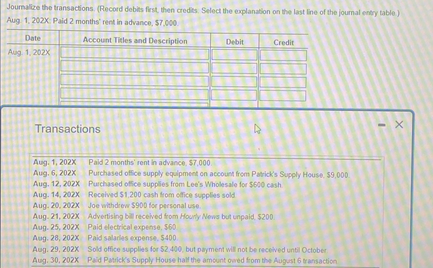  Journalize the transactions. (Record debits first, then credits. Select the explanation