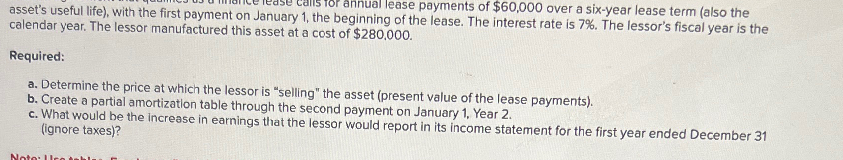 lessor manufactured this Required: a. Determine the price at which the lessor
