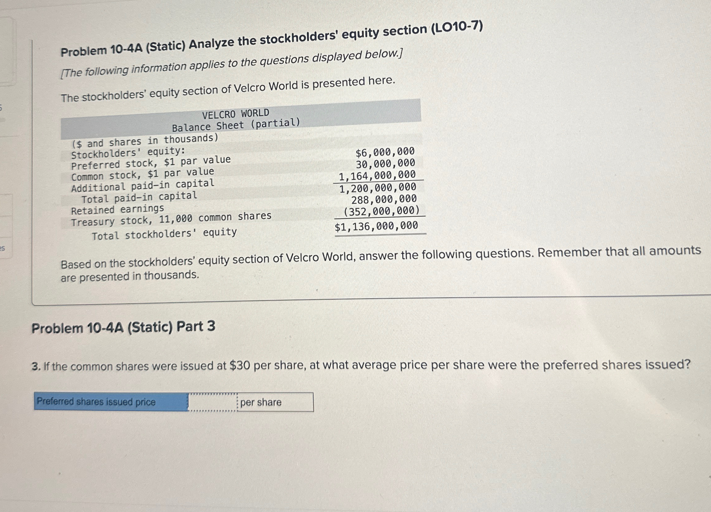 Problem 10-4A (Static) Analyze the stockholders' equity section (LO10-7) [The following