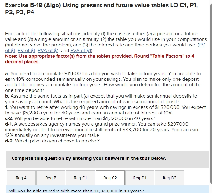  Exercise B-19(Algo) Using present and future value tables LO C1, P1,