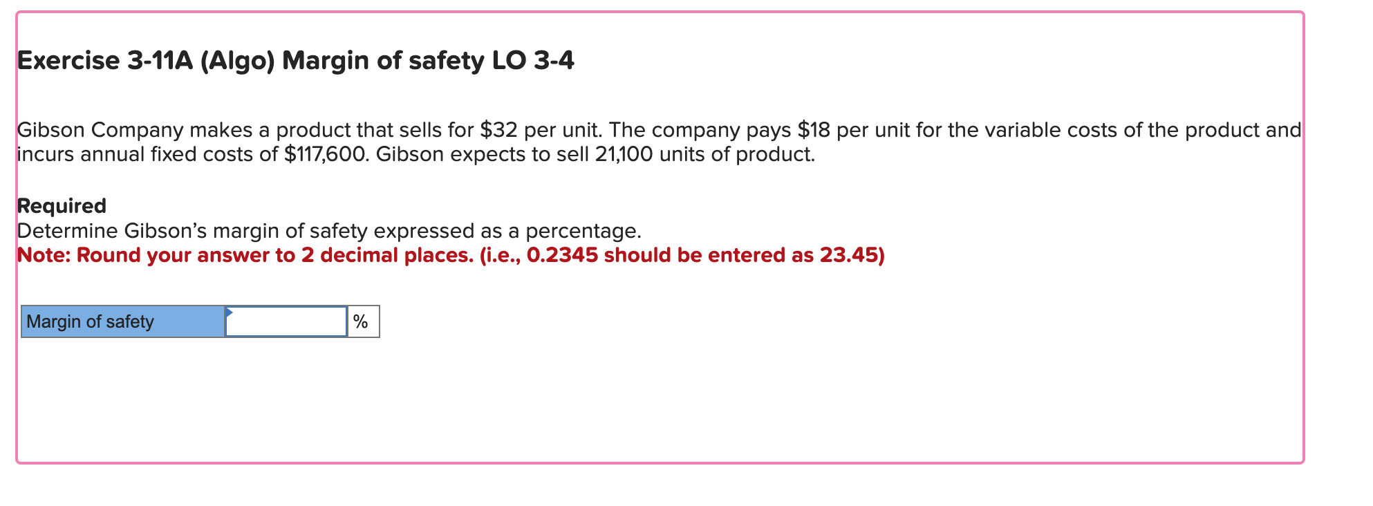 a product that sells for $32 per unit. The company pays $18