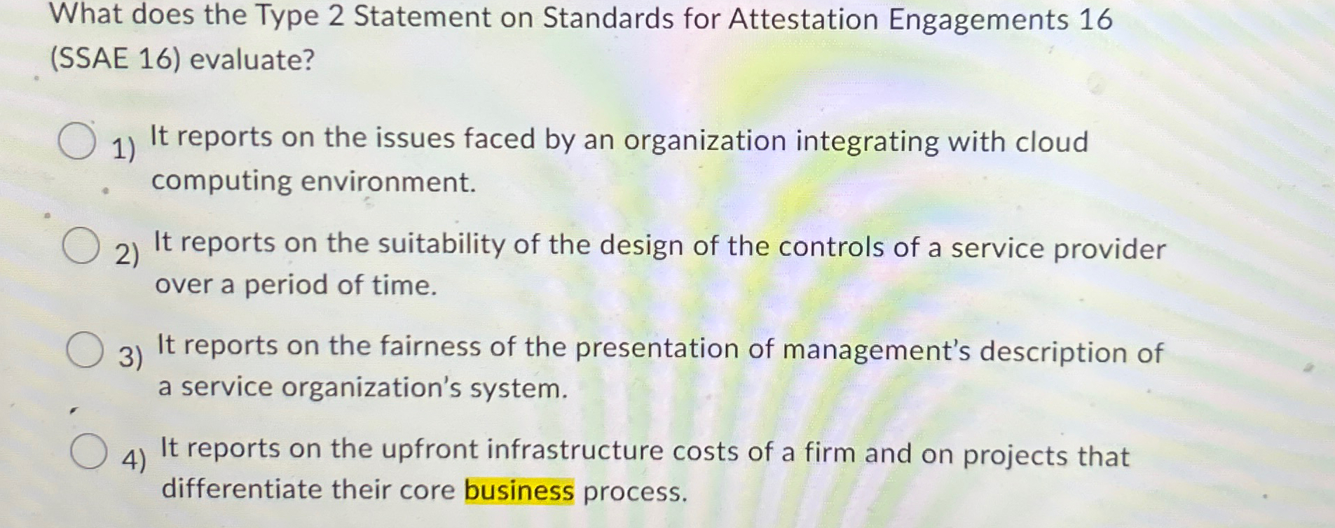  What does the Type 2 Statement on Standards for Attestation Engagements