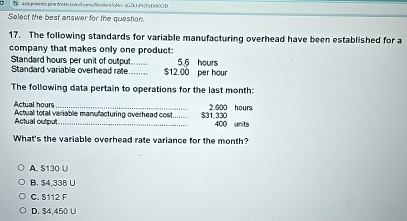  Select the best answer for the question. 17. The following standards