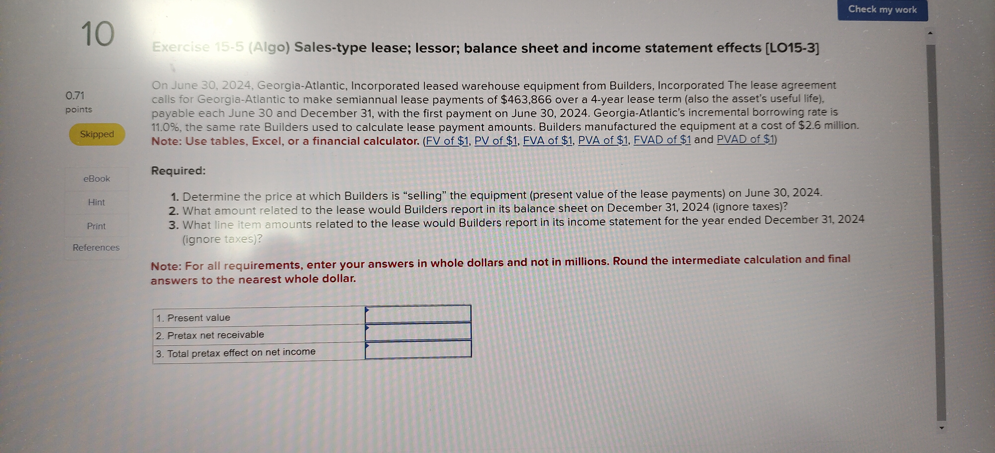  Exercise 15-5(Algo) Sales-type lease; lessor; balance sheet and income statement effects
