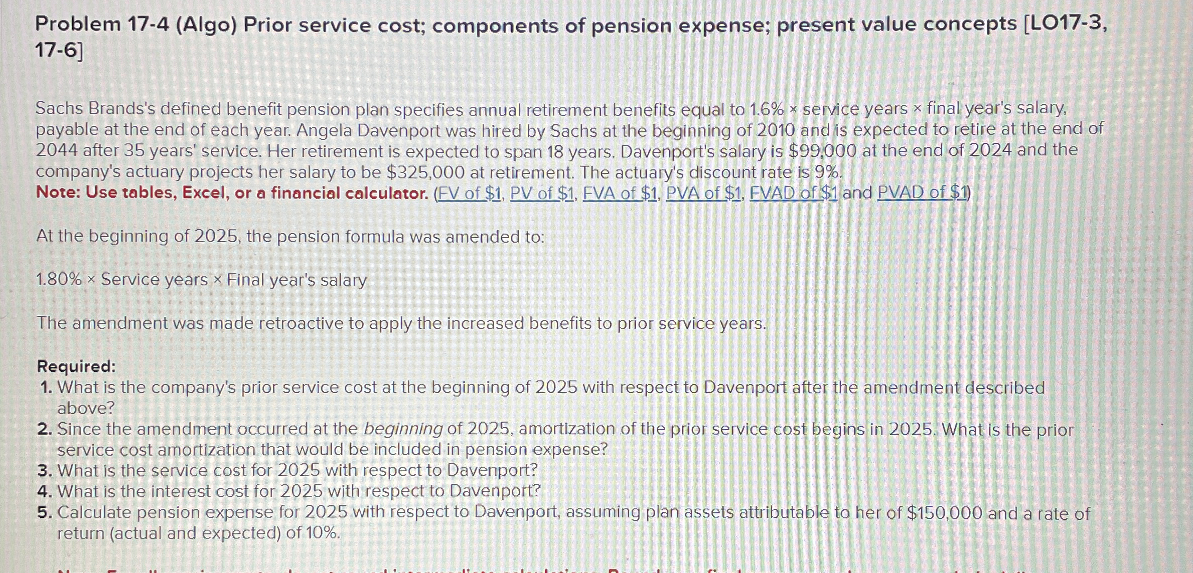 concepts [LO17-3,17-6] Sachs Brands's defined benefit pension plan specifies annual retirement benefits
