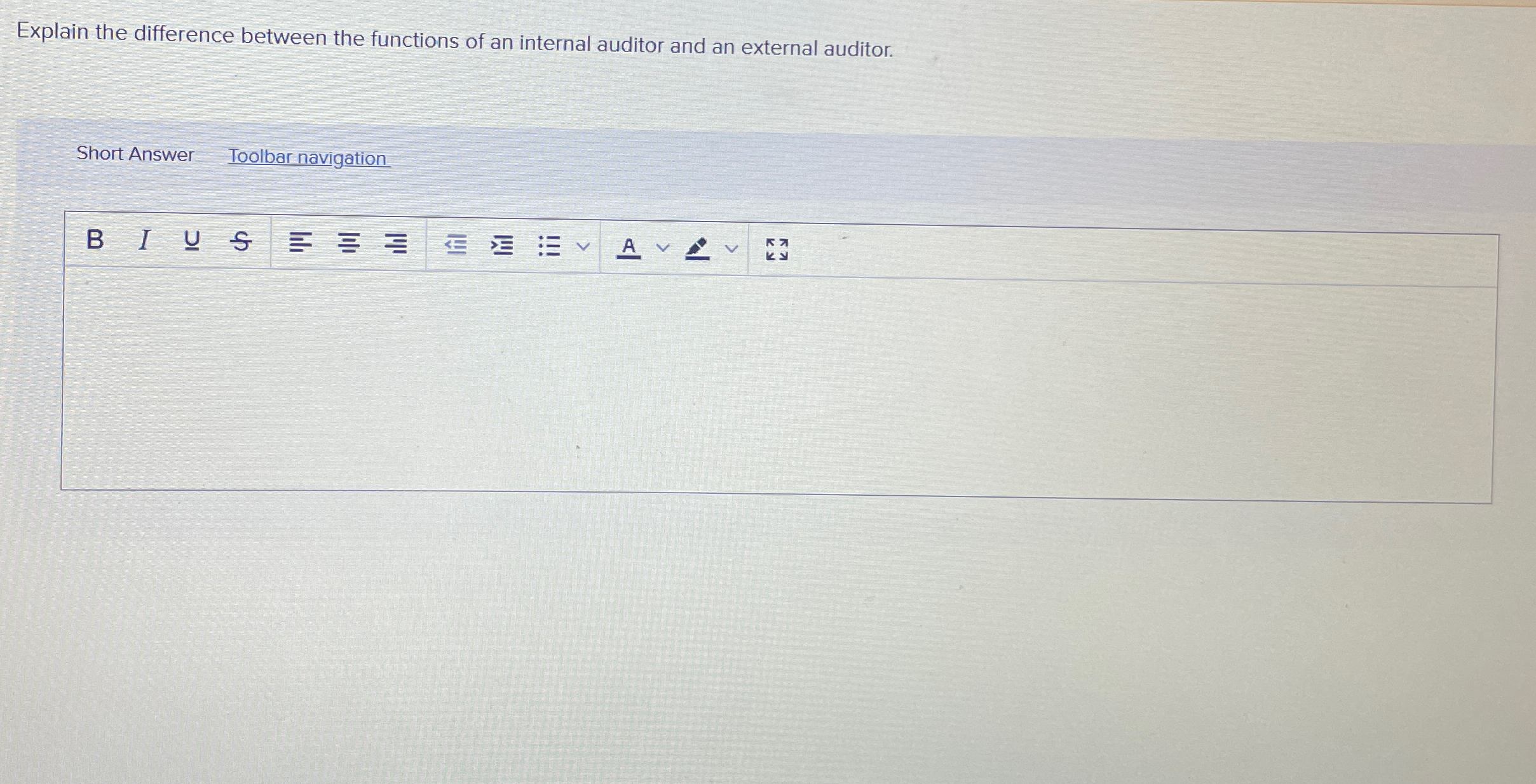 Explain the difference between the functions of an internal auditor and an