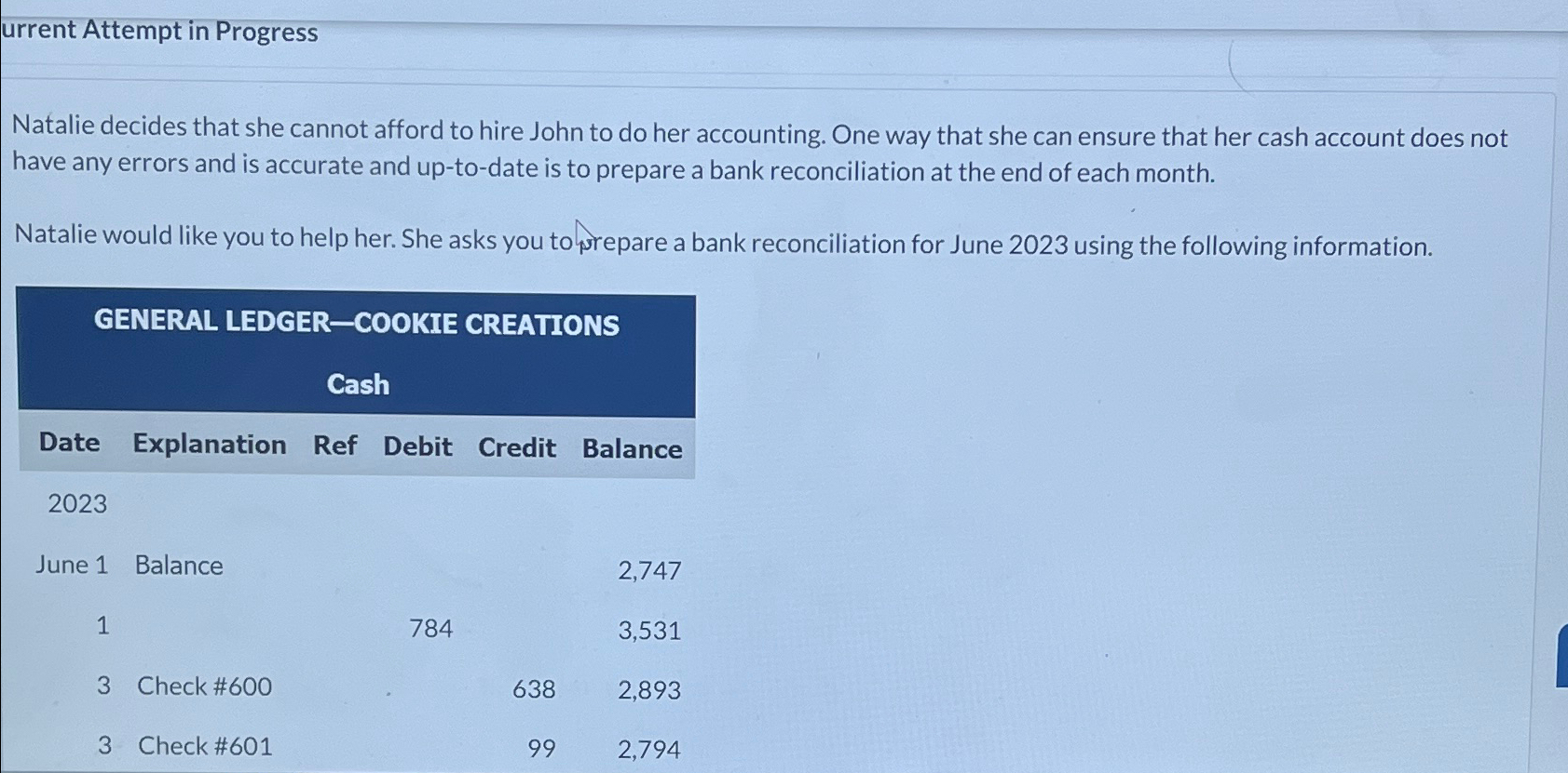 hire John to do her accounting. One way that she can ensure