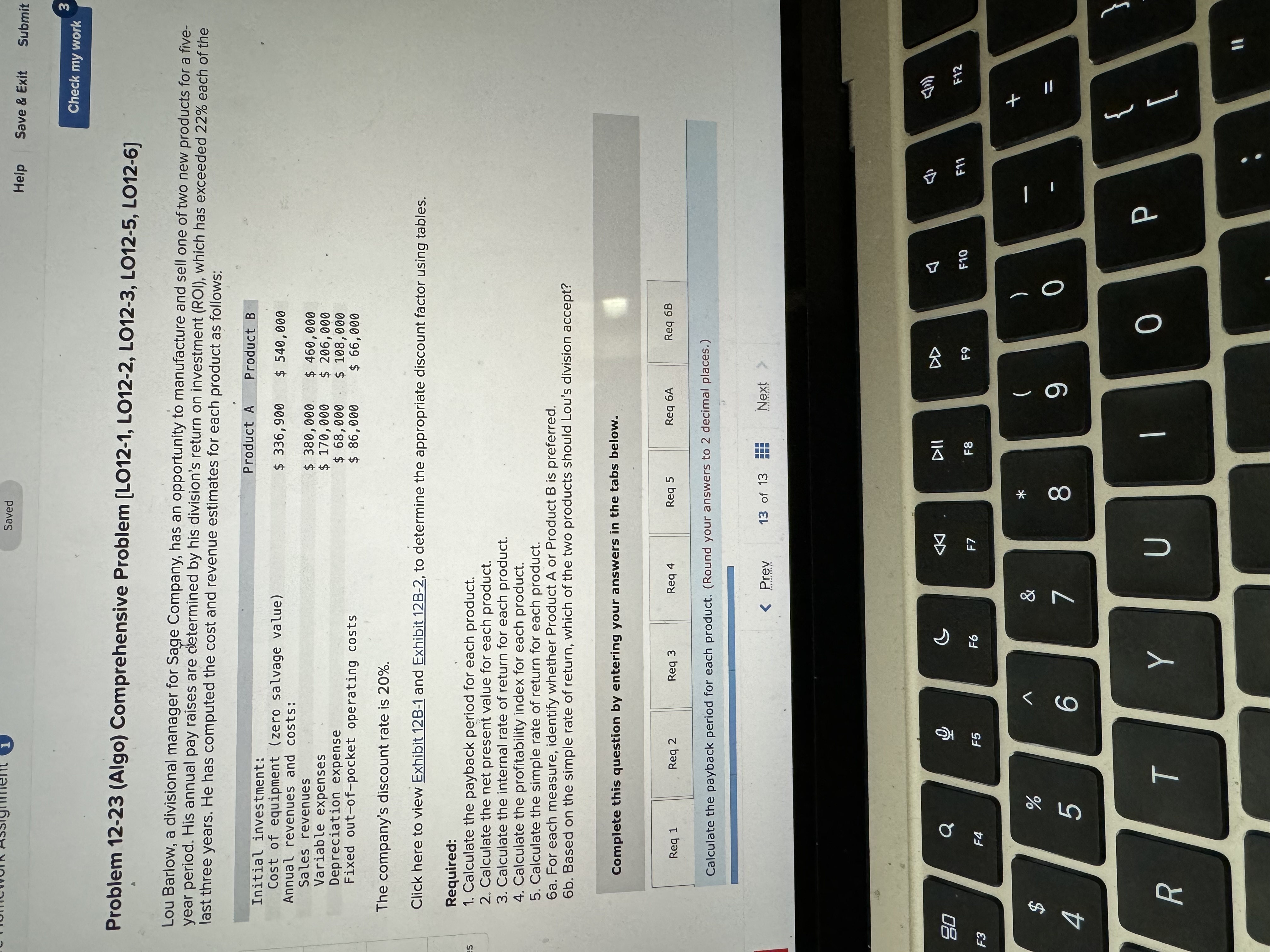 a divisional manager for Sage Company, has an opportunity to manufacture and