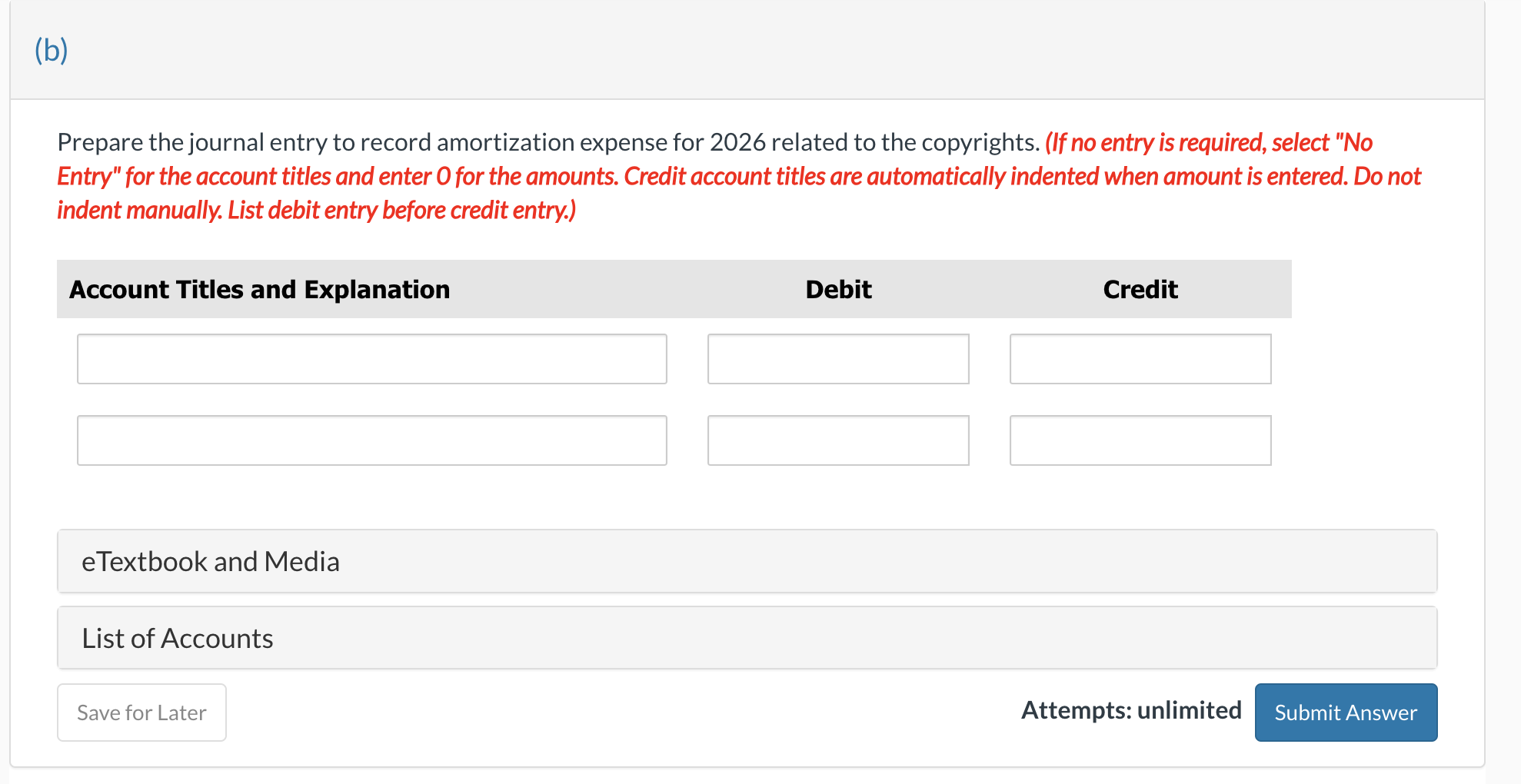 amortization expense for 2026 related to the copyrights. If no entry is