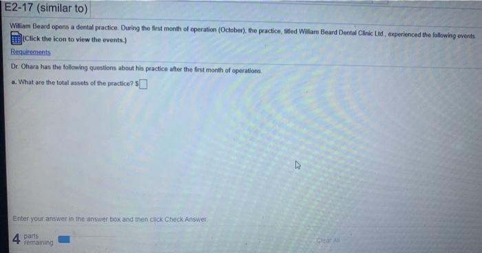 Tibra Ali opens a dental practice. During the first month of