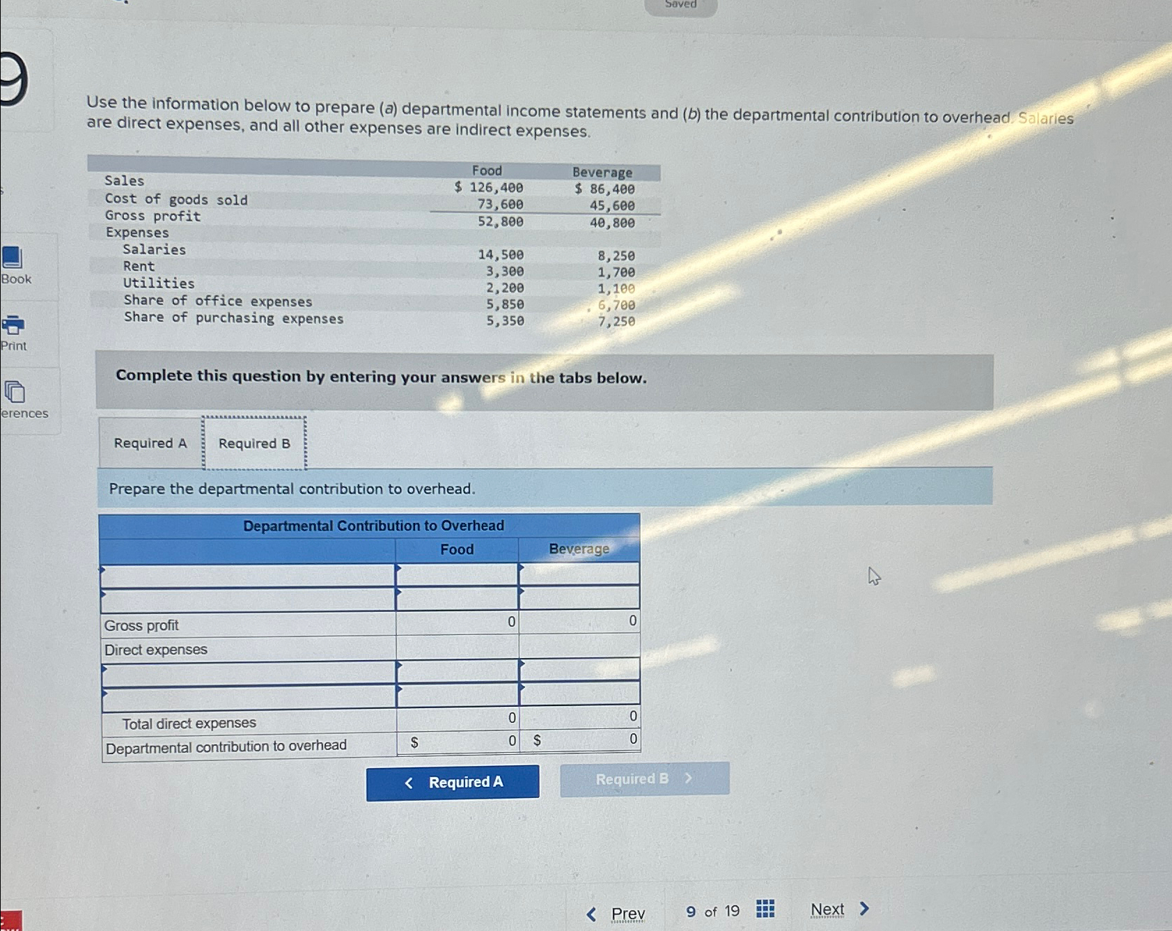  Use the information below to prepare (a) departmental income statements and