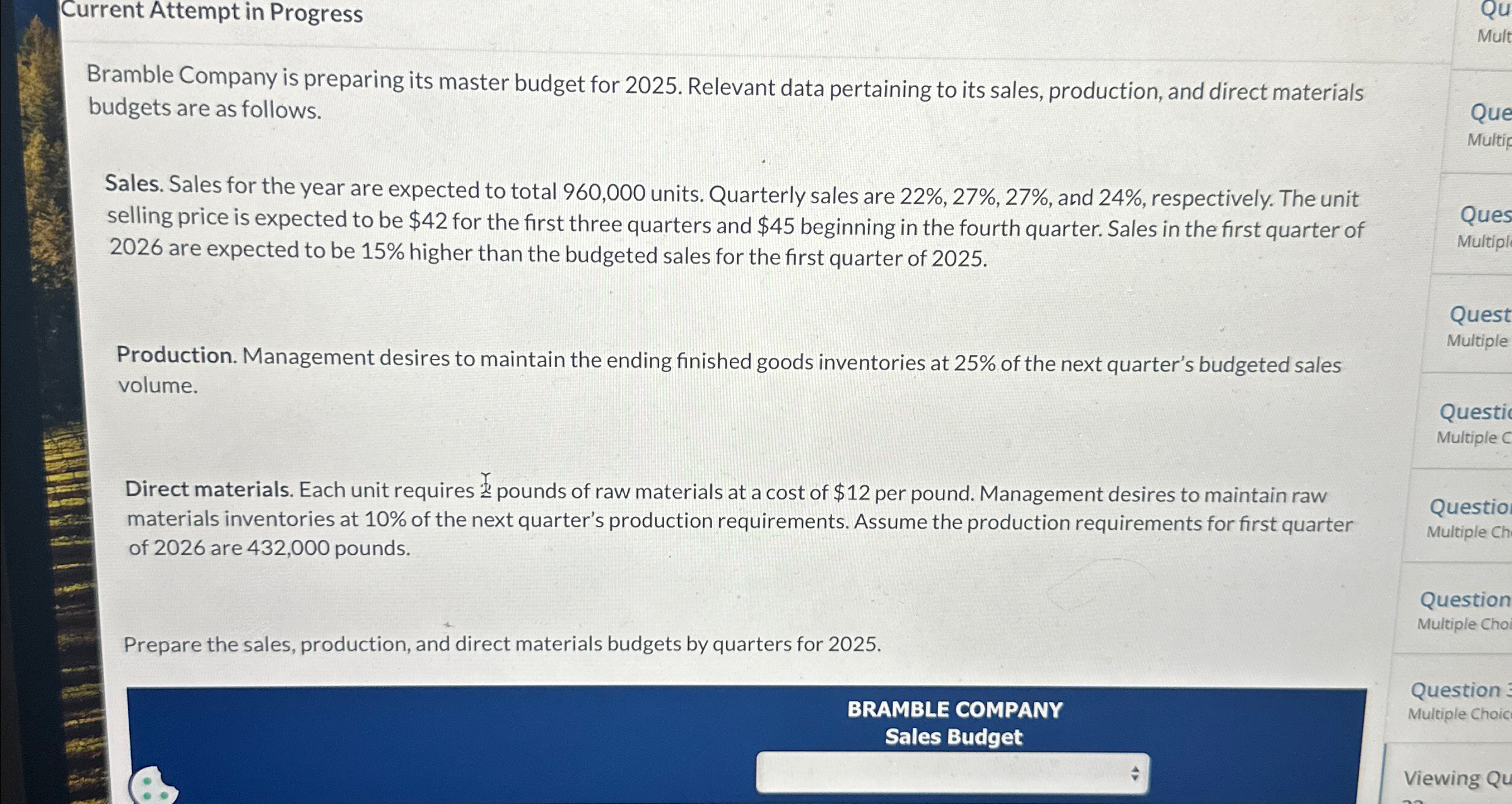 for 2025. Relevant data pertaining to its sales, production, and direct materials