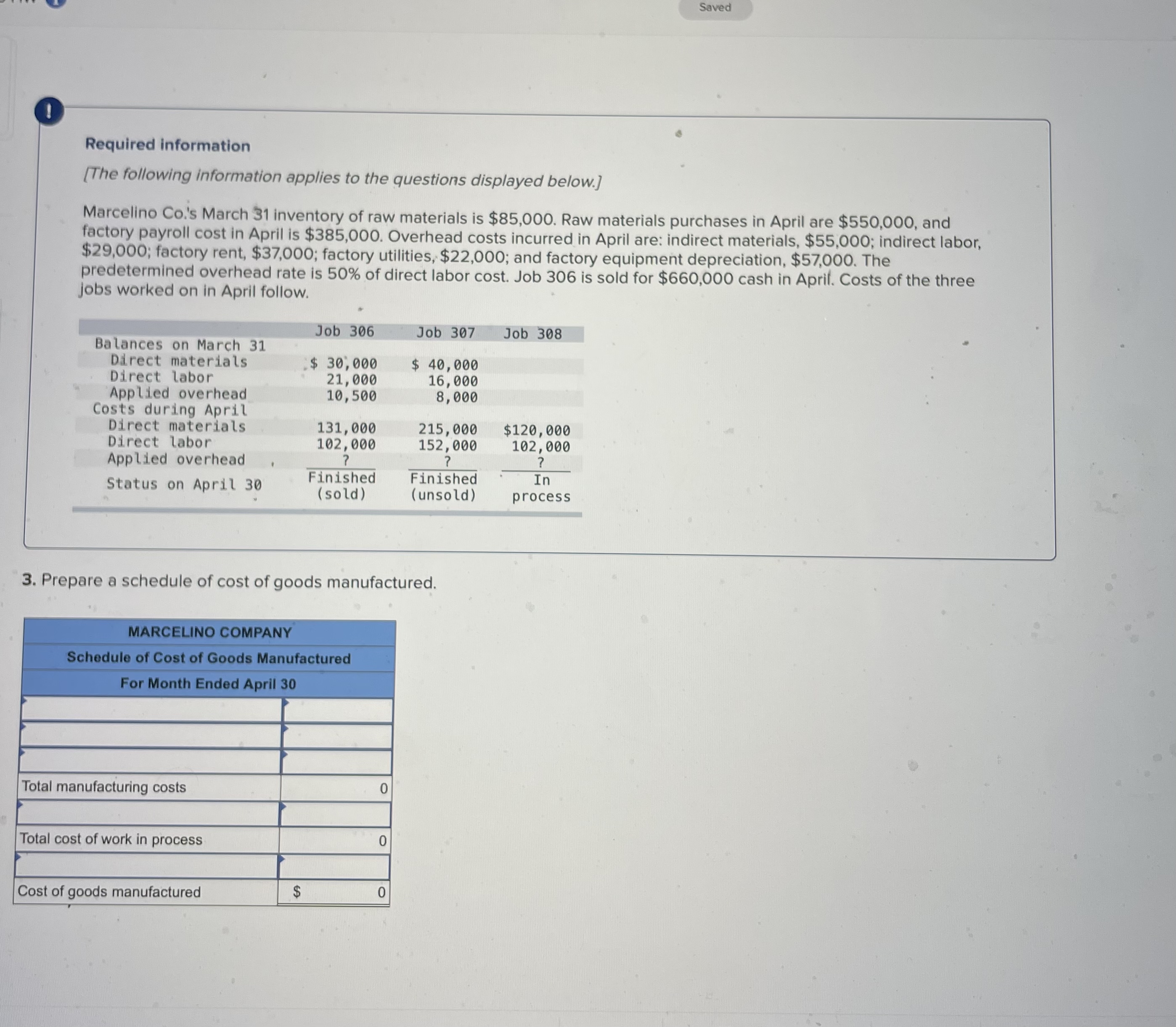 Steps for Saved 1 Required information [The following information applies to