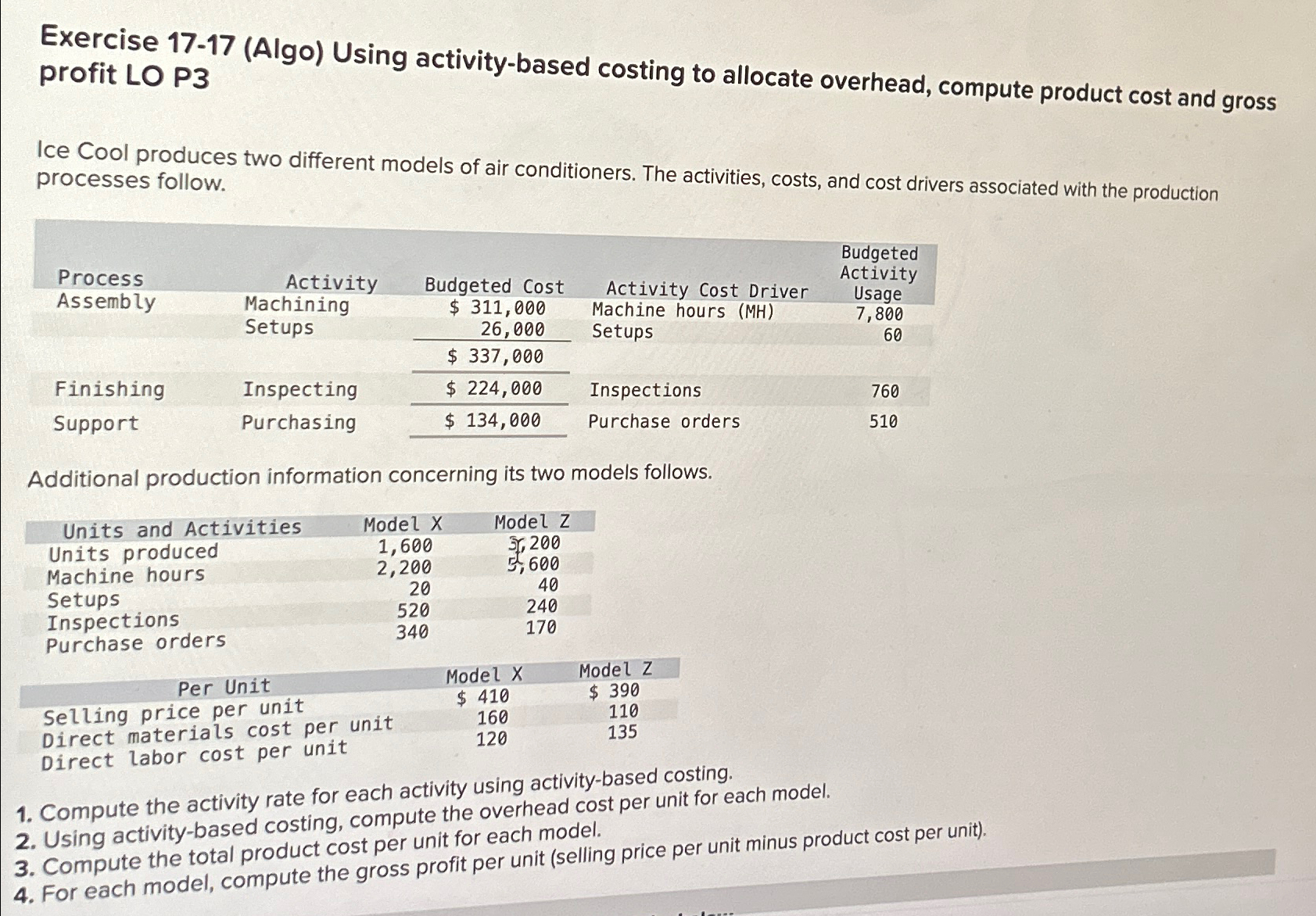  Exercise 17-17(Algo) Using activity-based costing to allocate overhead, compute product cost
