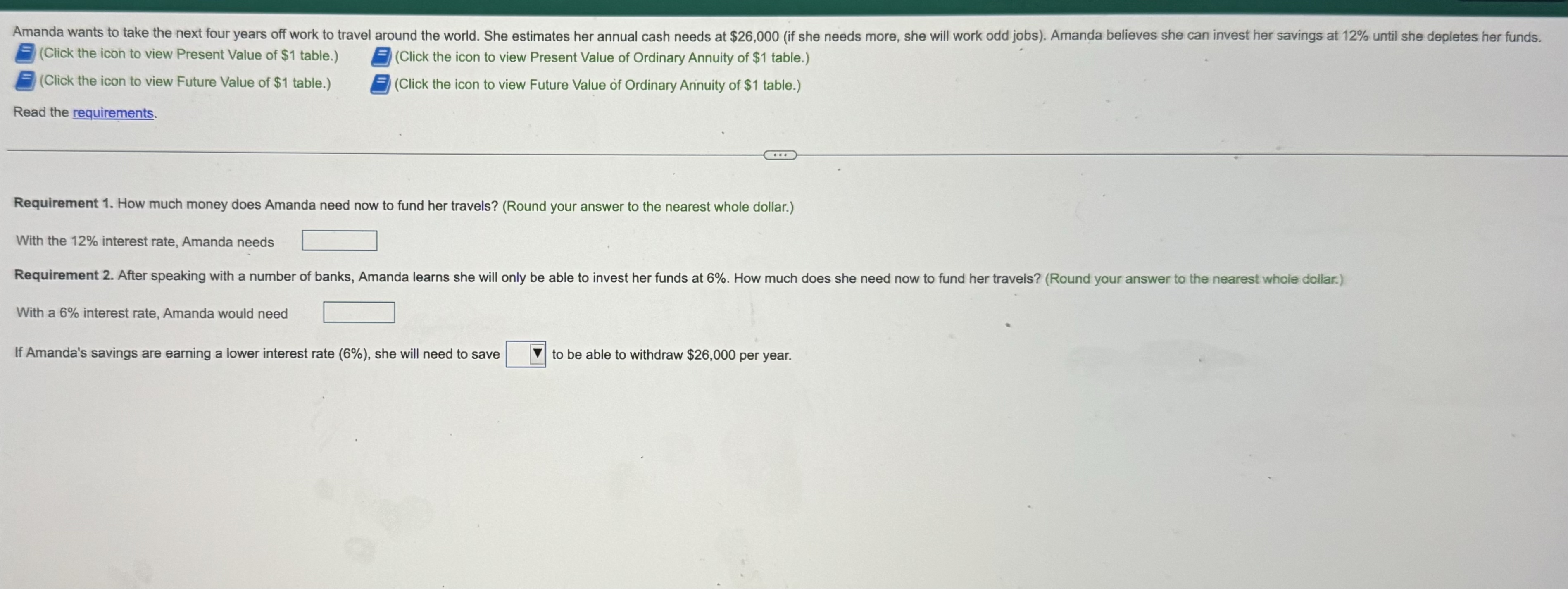 (Click the icon to view Present Value of $1 table.) (Click