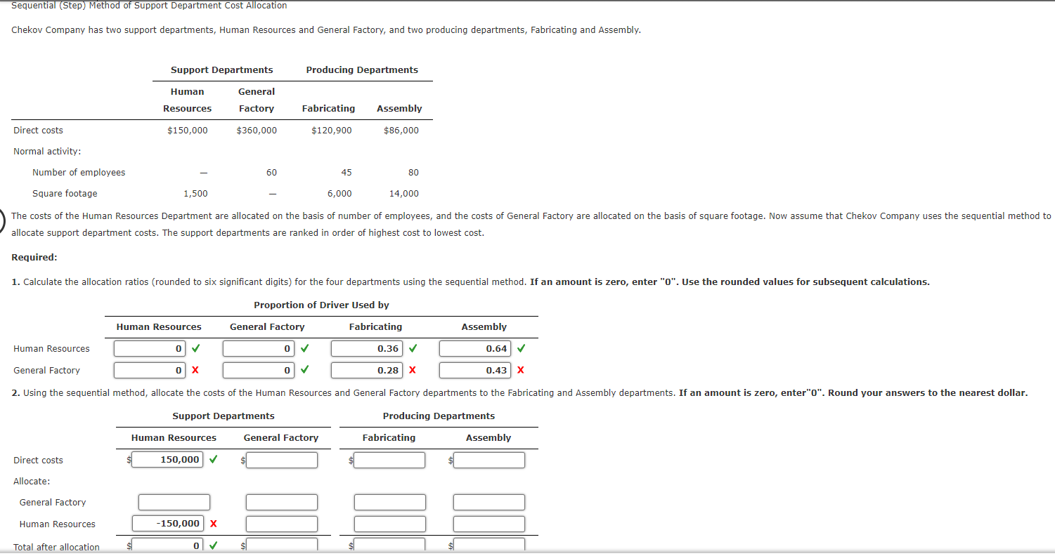  Sequential (Step) Method of Support Department Cost Allocation Chekov Company has