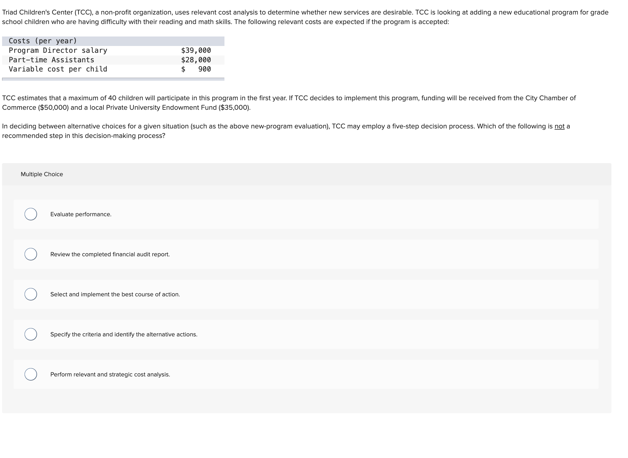 to determine whether new services are desirable. TCC is looking at adding