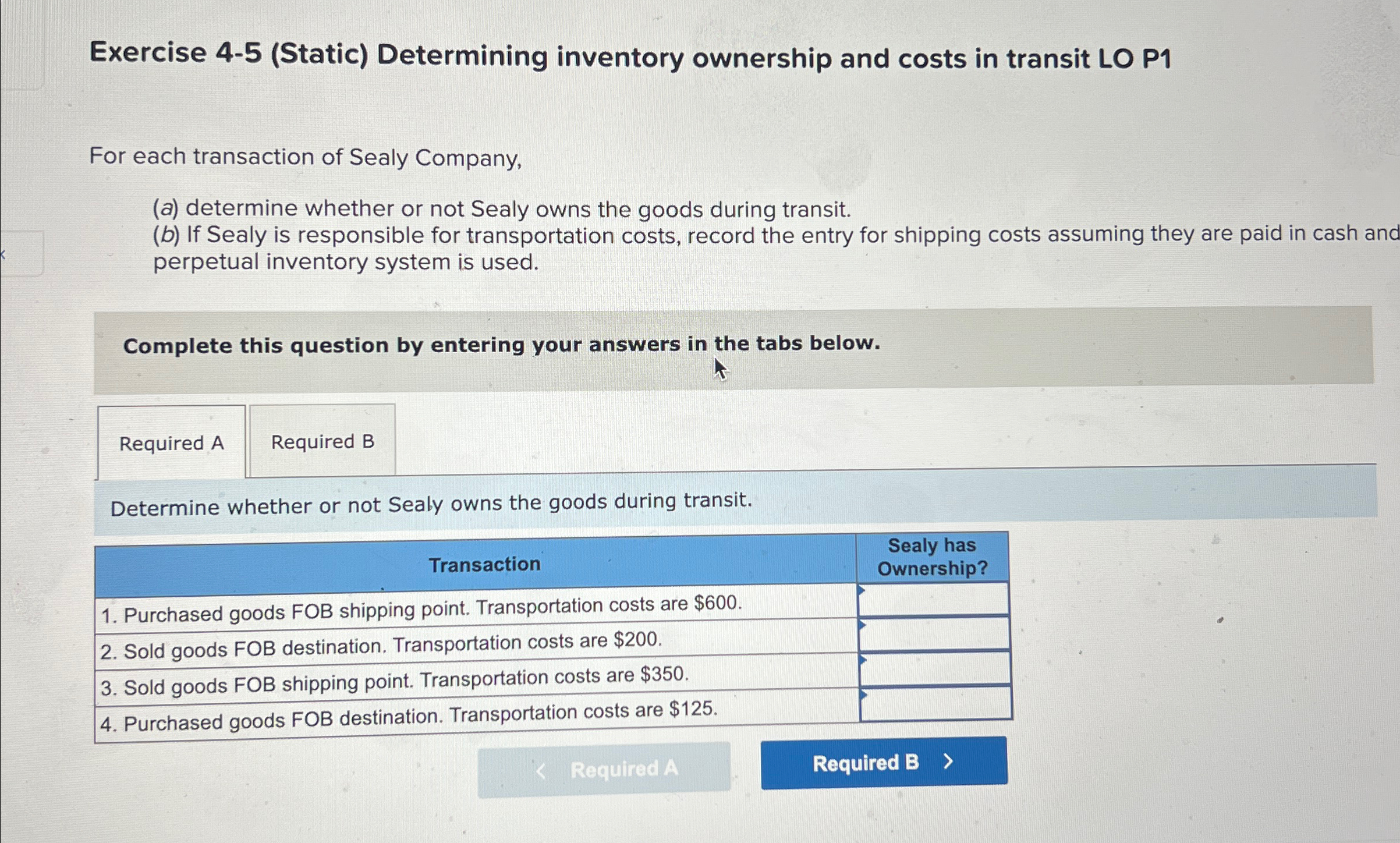 For each transaction of Sealy Company, (a) determine whether or not Sealy