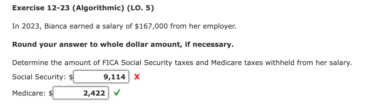 her employer. Round your answer to whole dollar amount, if necessary. Determine