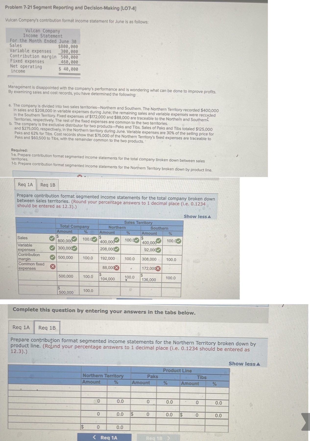 income statement for June is as follows: \table[[Vulcan Company],[Income Statement,],[For the Month