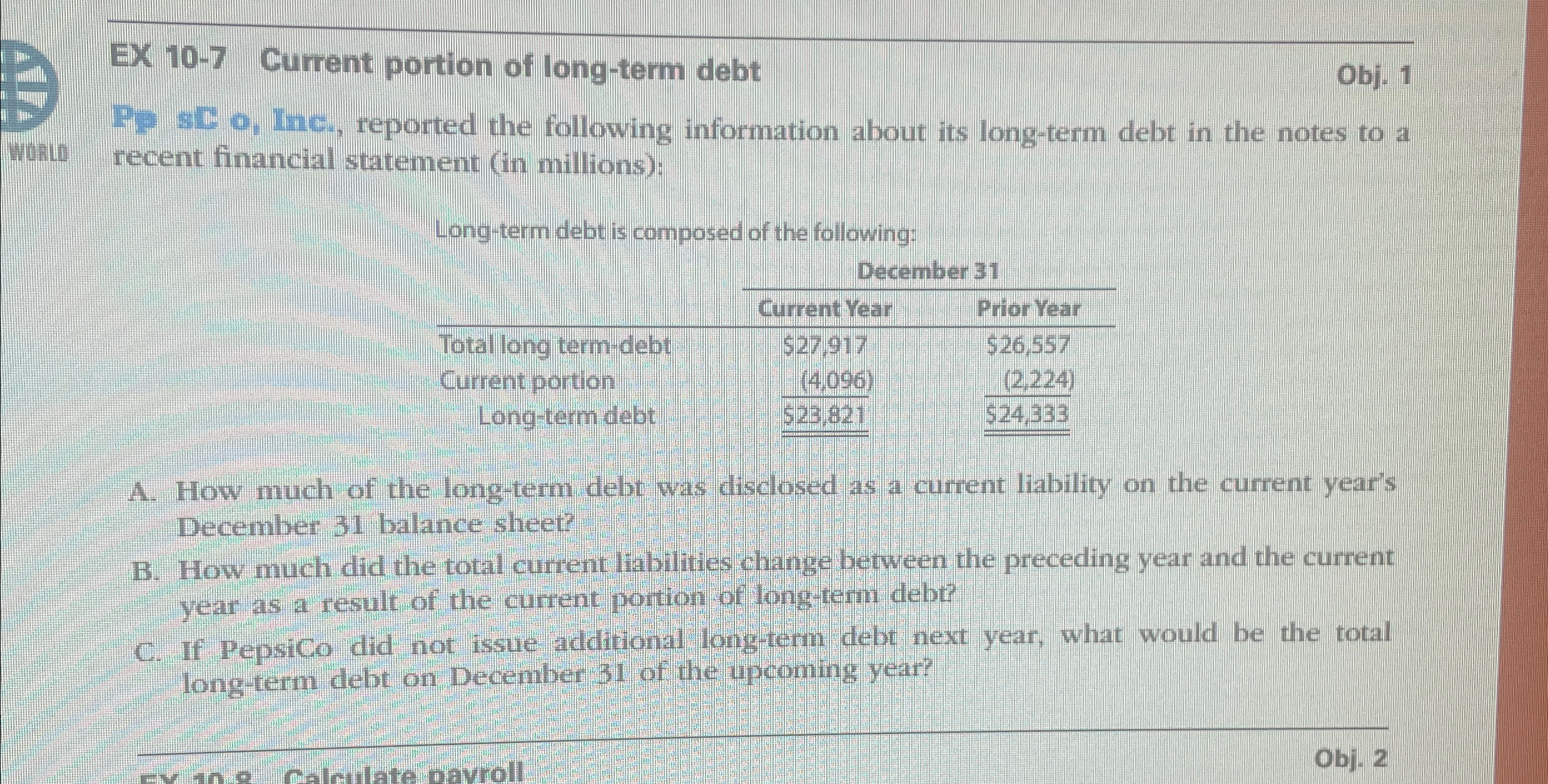 EX 10-7 Current portion of long-term debt Obj. 1 Ps aC
