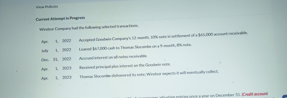  View Policies Current Attempt in Progress Windsor Company had the following