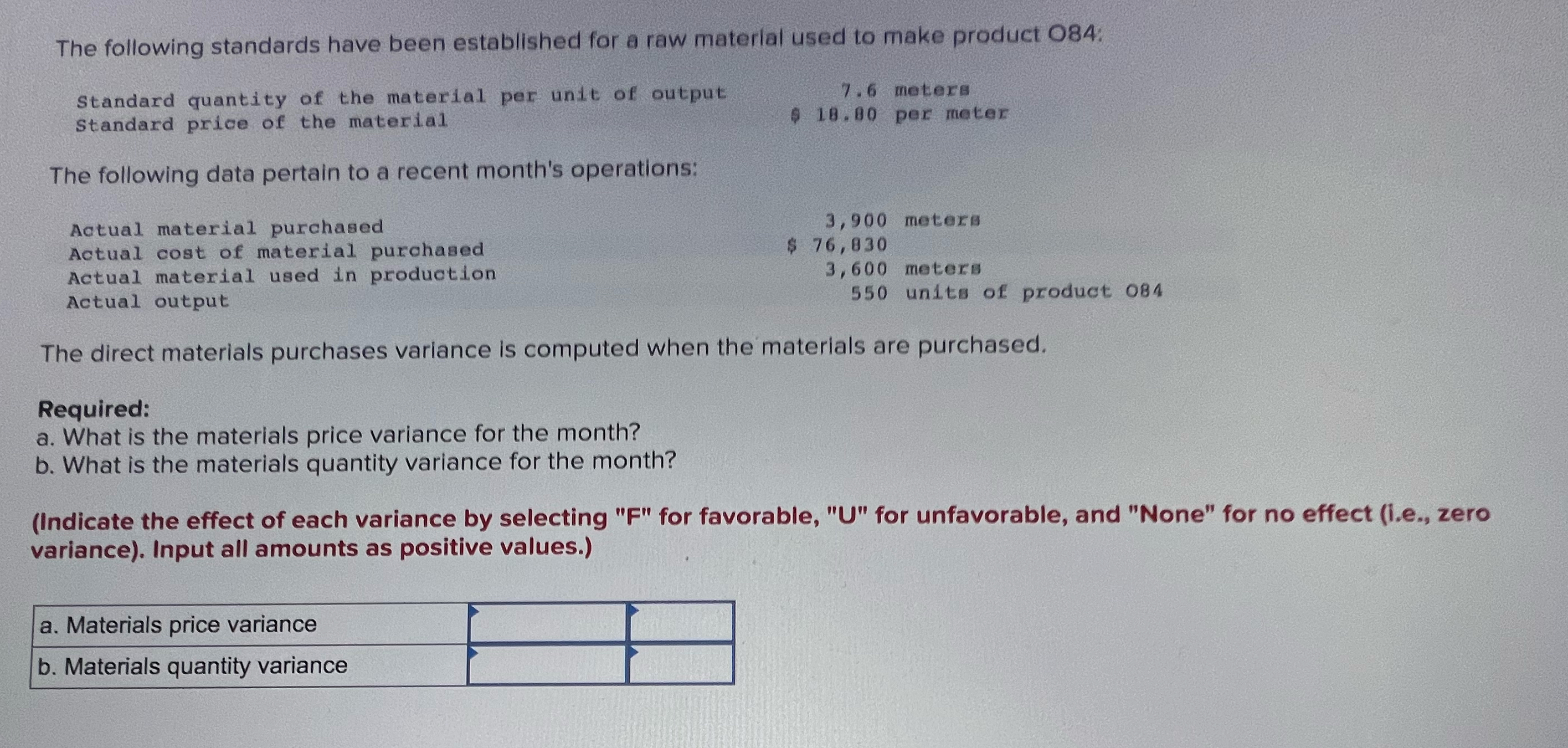  The following standards have been established for a raw material used