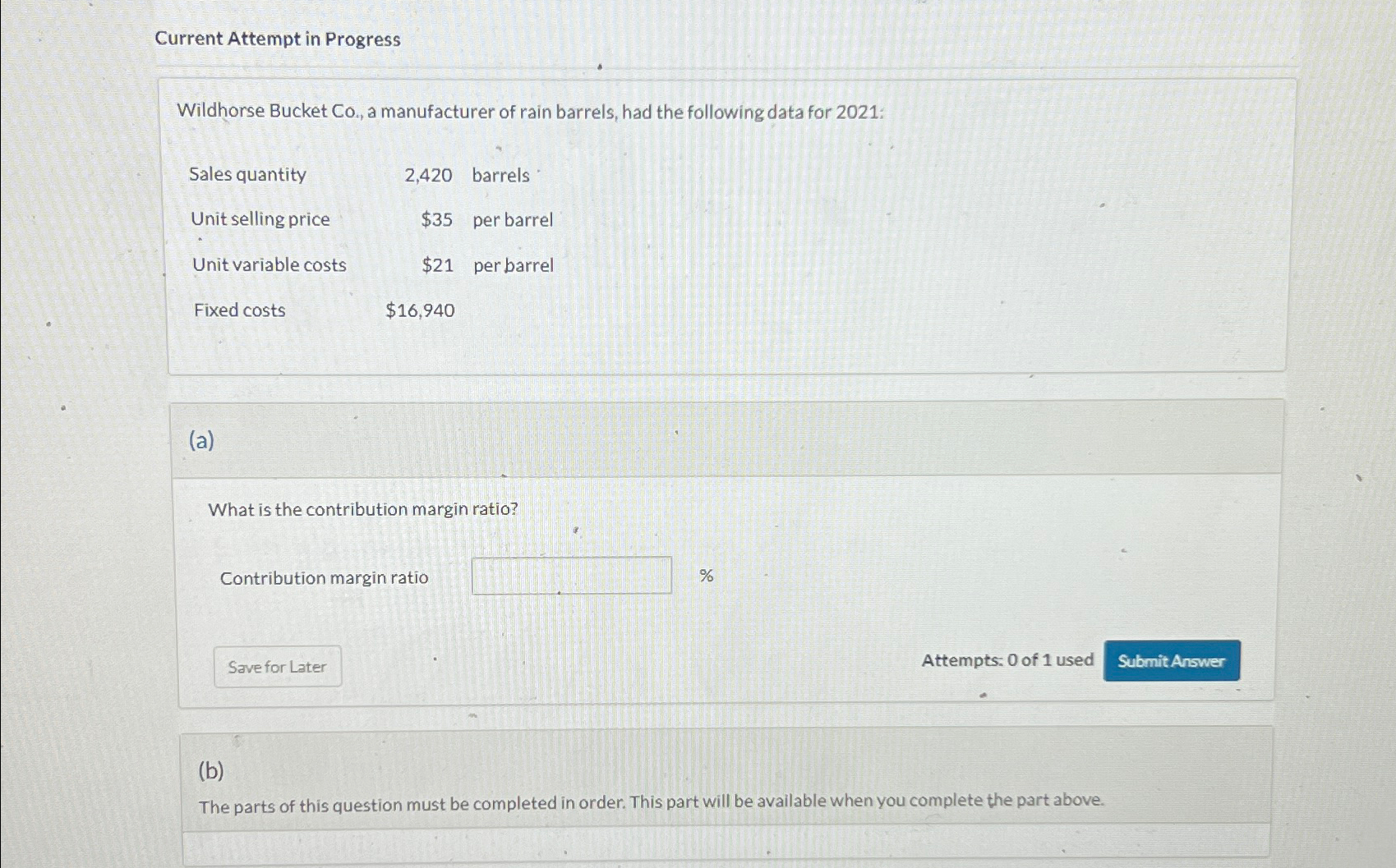 Current Attempt in Progress Wildhorse Bucket Co., a manufacturer of rain
