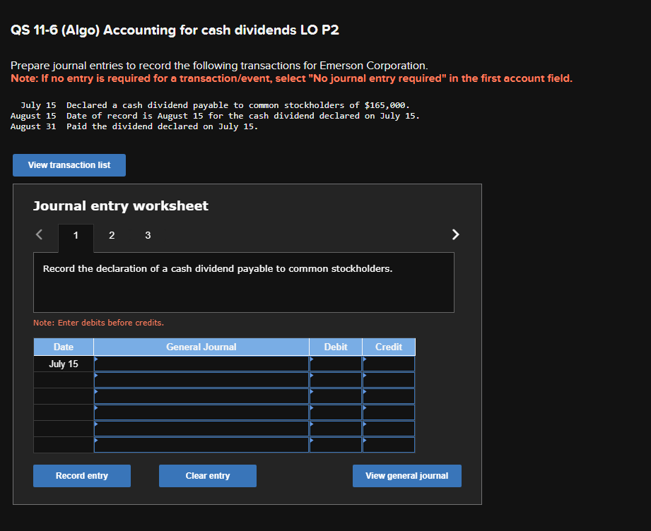  QS 11-6(Algo) Accounting for cash dividends LO P2 Prepare journal entries