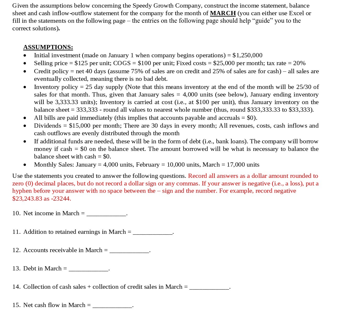income statement, balance sheet and cash inow-outow statement for the company for