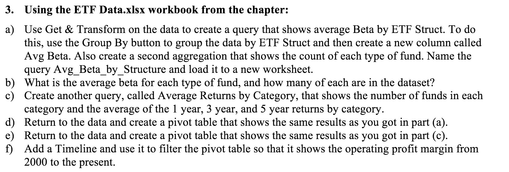  Using the ETF Data.xlsx workbook from the chapter: Use Get &