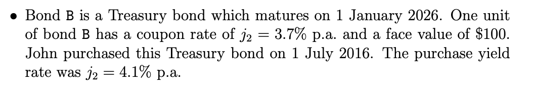 using the method I used in Bond A's calculation. a Bond B
