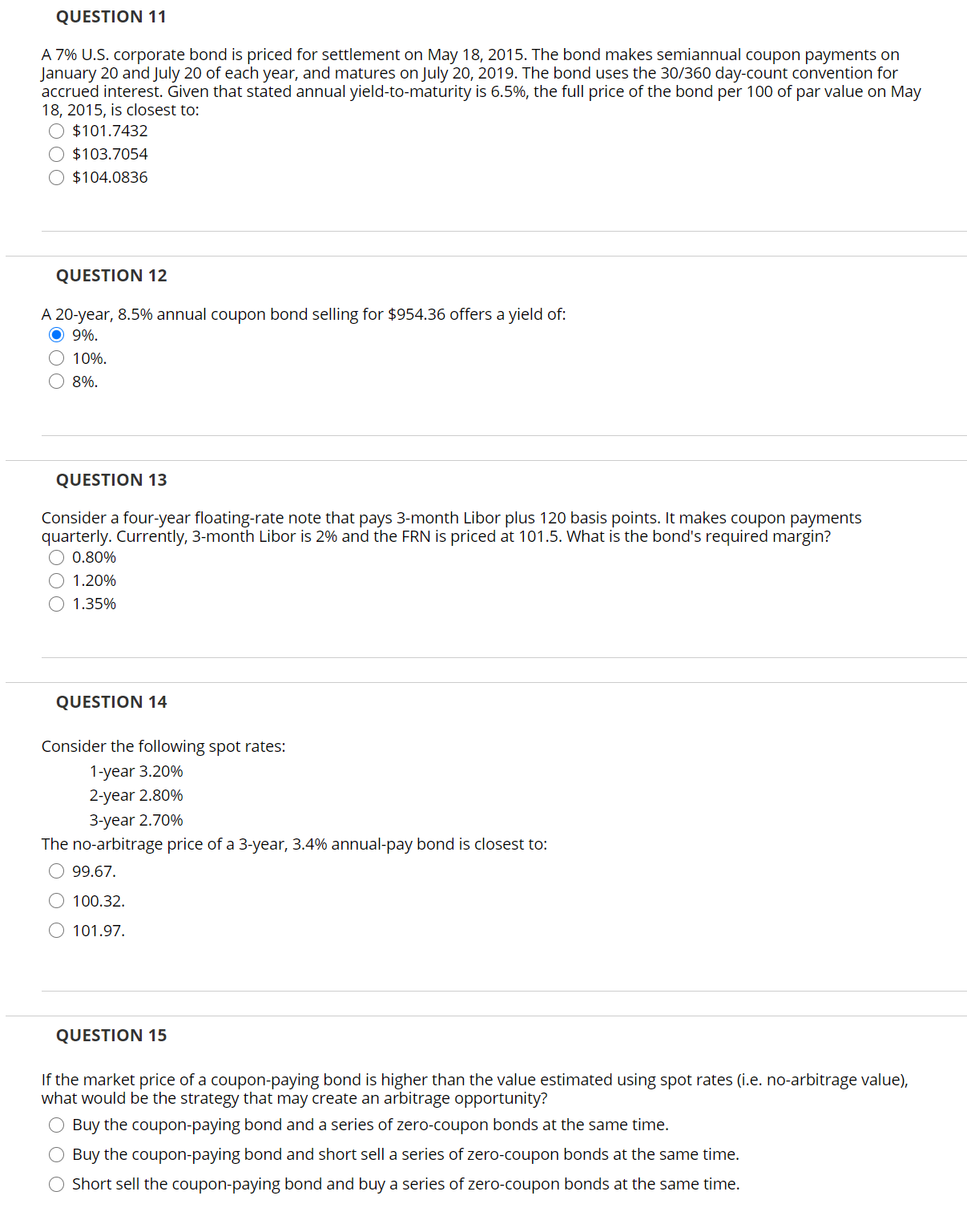  Please help with the following: QUESTION 11 A 7% U.S. corporate