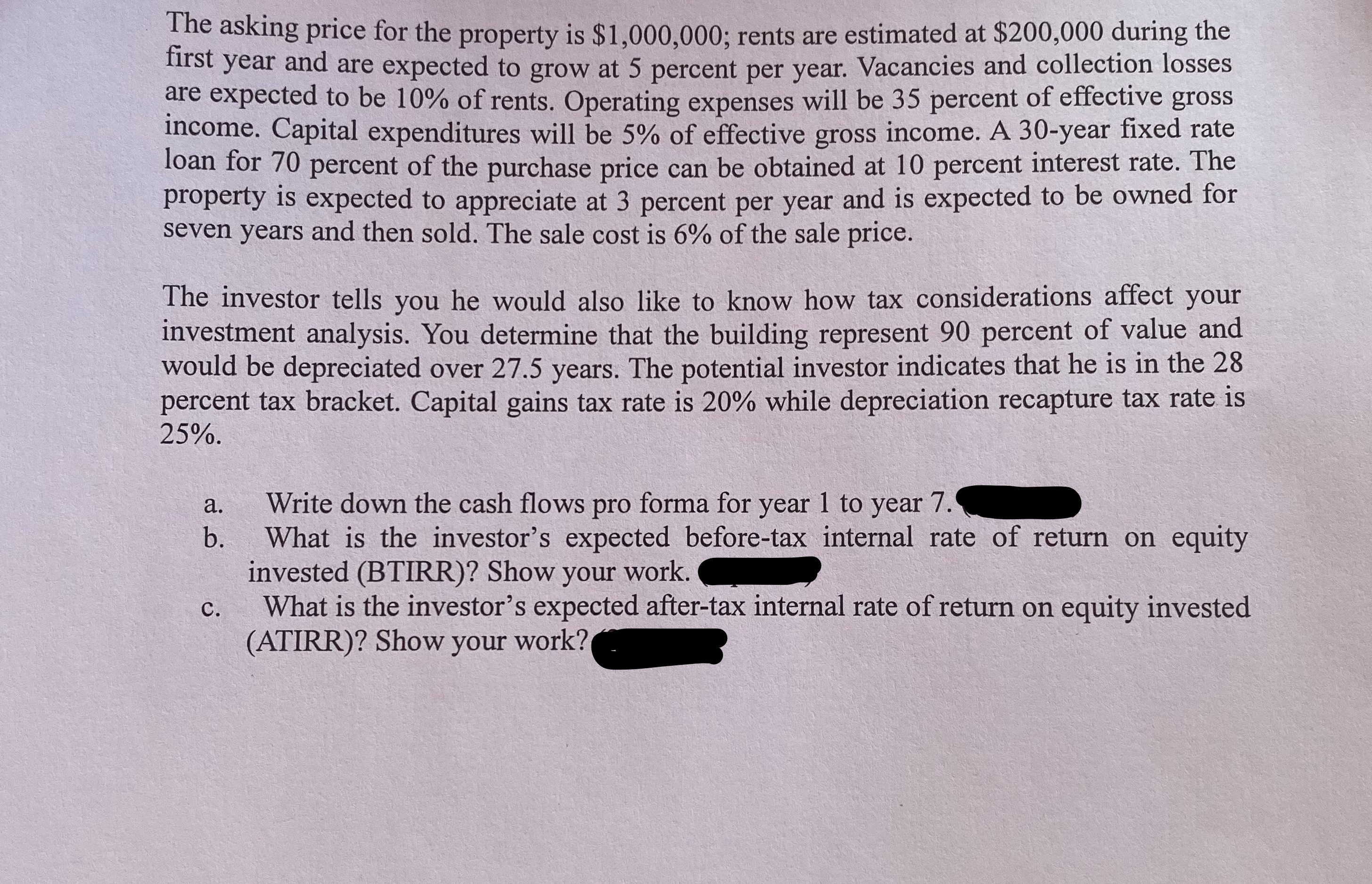 calculations (right down what you used as PV, i FV, n, cash