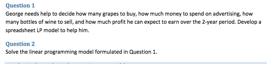 buy, how much money to spend on advertising, how many bottles of