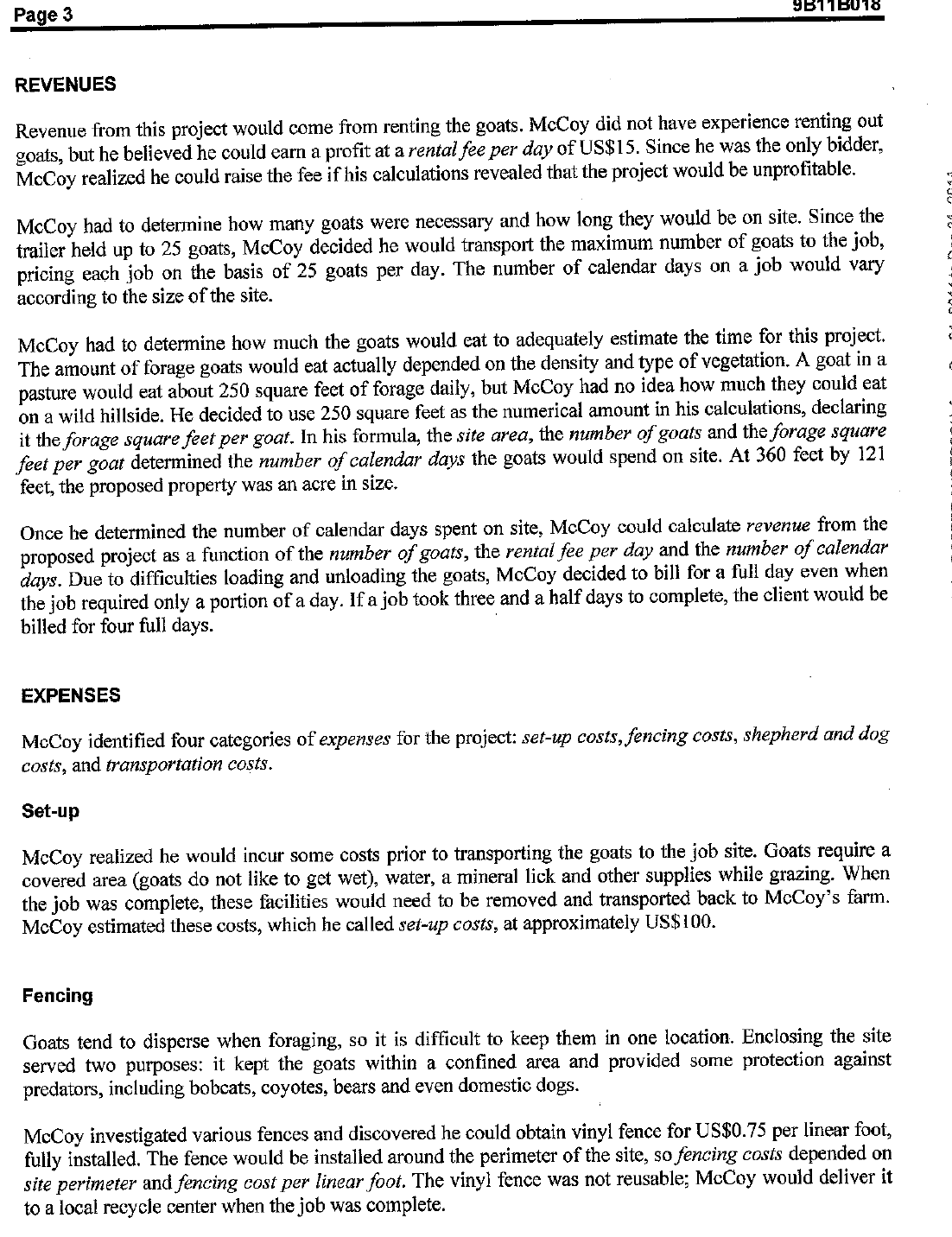 show how you arrived at your answer: 1. What incremental revenues will